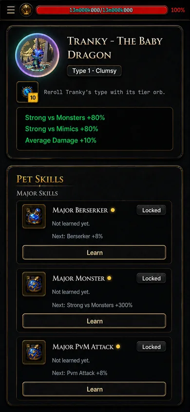 Tranky the baby dragon with pet skills and tier orbs
